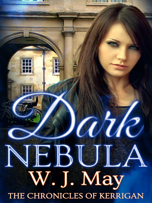 Title details for Dark Nebula by W.J. May - Available